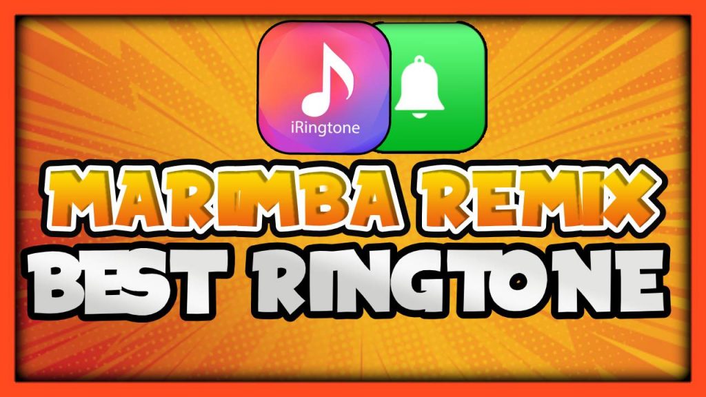 Best Marimba Remix Ringtone