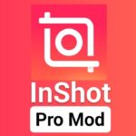 Descargar Inshot Pro Mod Apk | Ultima Version