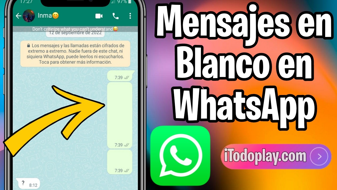 Como enviar mensajes en blanco en WhatsApp
